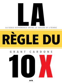 The 10X Rule de Grant Cardone, un des meilleurs livres pour les entrepreneurs